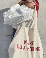 Make Du'a for me tote bag